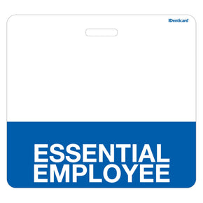 ESSENTIAL EMPLOYEE Teslin Badge Buddy - IDenticard.com